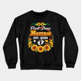 Est 2024 First Time Memaw New Mom Baby Sunflower Crewneck Sweatshirt